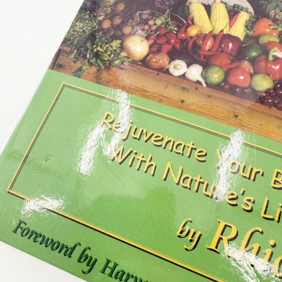 Hooked on Raw: Rejuvenate Your Body and Soul with Nature's Living Foods - Picture 14 of 14